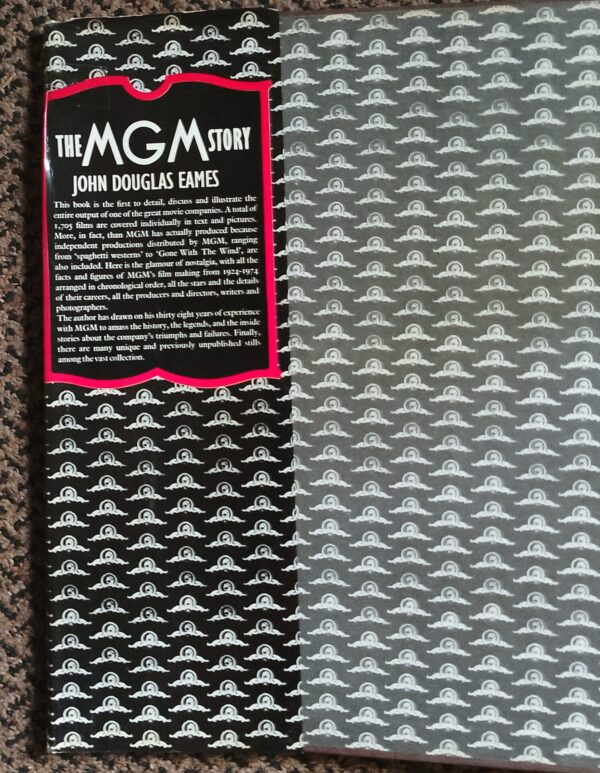 The MGM Story: The Complete History Of Fifty Roaring Years – James Douglas Easmes secondhand book