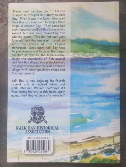 Kalk Bay: A Place Of Character — Michael Walker *SIGNED* secondhand book
