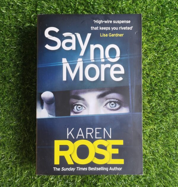 Say No More – Karen Rose secondhand book