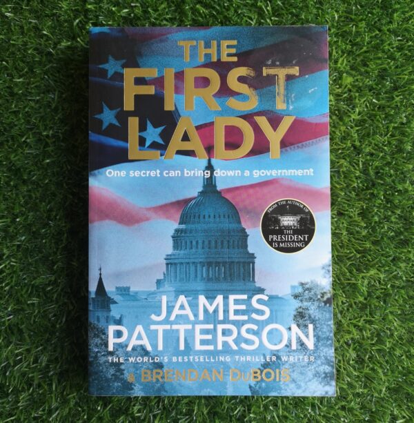The First Lady – James Patterson, Brendan DuBois secondhand book