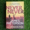 Never Never – James Patterson, Candice Fox secondhand book