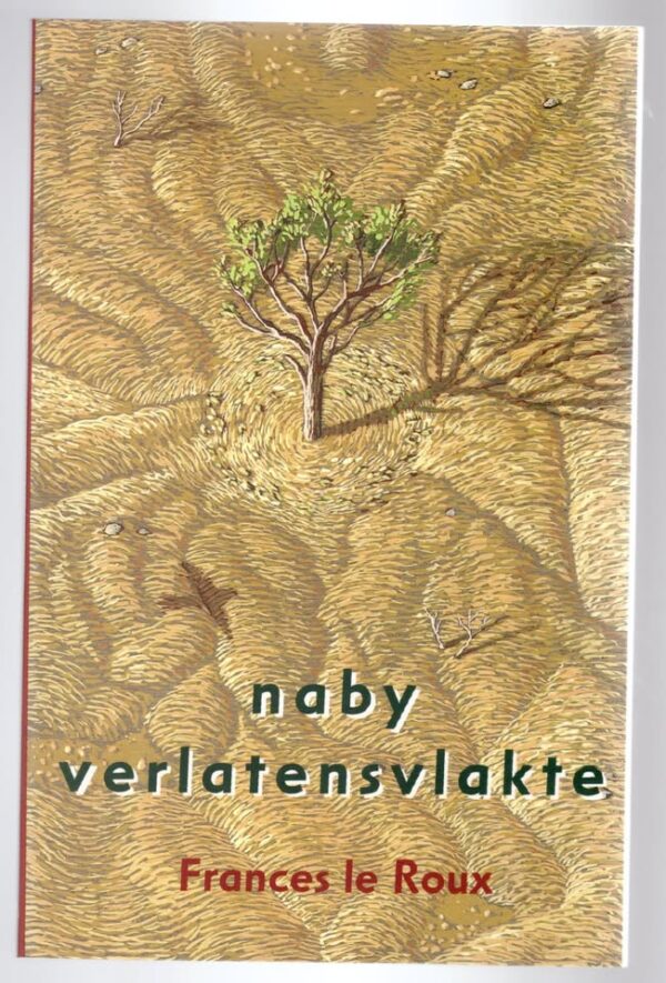 Naby Verlatensvlakte — Frances Le Roux secondhand book