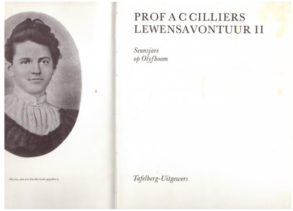Lewensavontuur: Seunsjare Op Olyfboom — A. C. Cilliers secondhand book