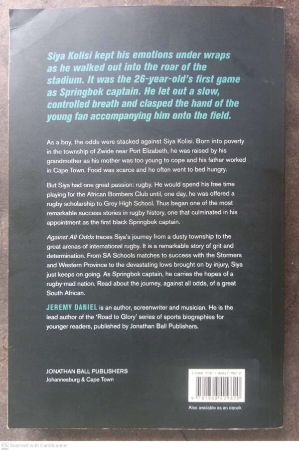 Siya Kolisi: Against All Odds — Jeremy Daniel secondhand book