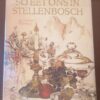 So Eet Ons In Stellenbosch – Fynproewersgilde Stellenbosch secondhand book