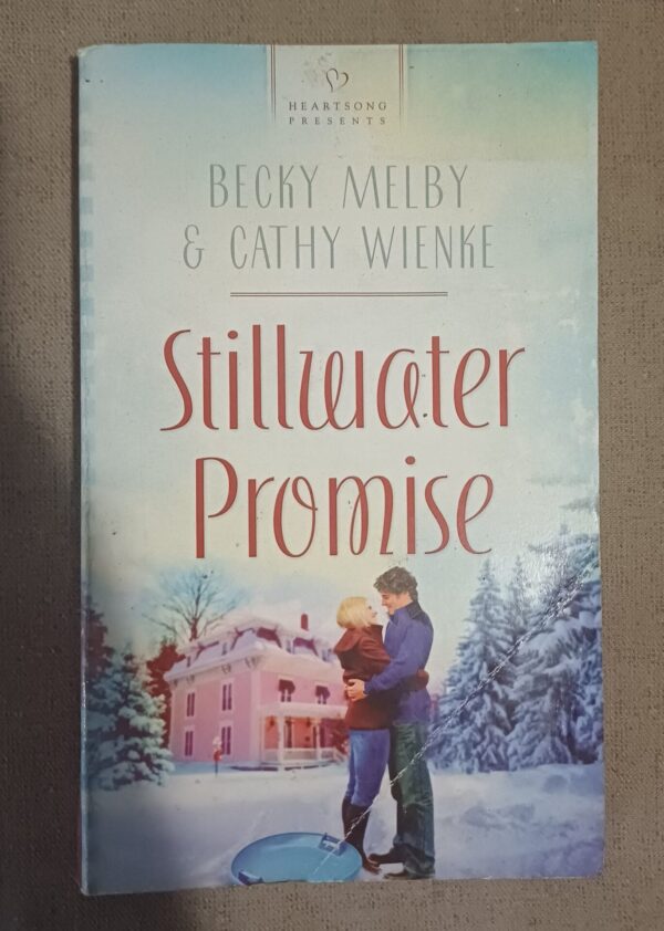 Stillwater Promise – Becky Melby & Cathy Wienke secondhand book