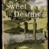 Sweet Destiny – Christine Strathern secondhand book