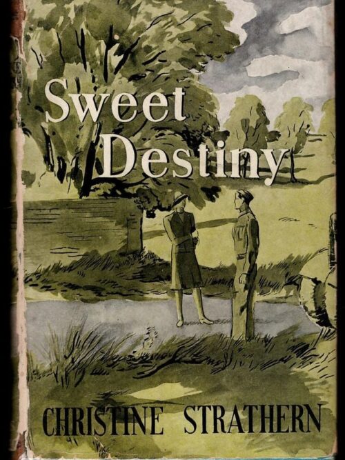 Sweet Destiny - Christine Strathern Sweet Destiny – Christine Strathern secondhand book