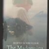 The Madonnina -- Bernd Schroeder The Madonnina — Bernd Schroeder secondhand book