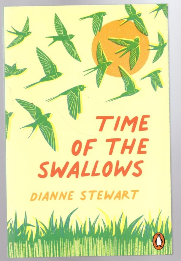 Time Of The Swallows - Dianne Stewart Time Of The Swallows – Dianne Stewart secondhand book