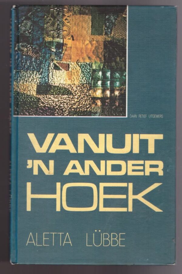 Vanuit ‘n Ander Hoek – Aletta Lübbe secondhand book