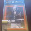 Waar Jý Sterwe (Bolandia 3) — Jan Rabie secondhand book