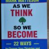 As We Think So We Become – Mark Matteson secondhand book