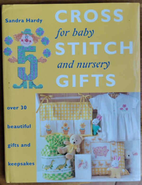 Cross stitch Gifts For Baby And Nursery – Sandra Hardy secondhand book