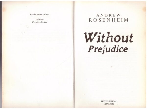 Without Prejudice — Andrew Rosenhei secondhand book