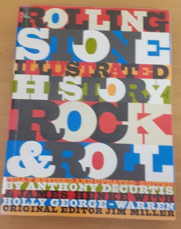 Rolling Stone Illustrated History Of Rock & Roll – Anthony DeCurtis, James Henke secondhand book