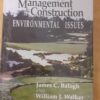 Golf Course Management & Construction: Environmental Issues – James C. Baogh and William J Walker secondhand book
