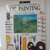 An Introduction To Oil Painting – Ray Smith secondhand book