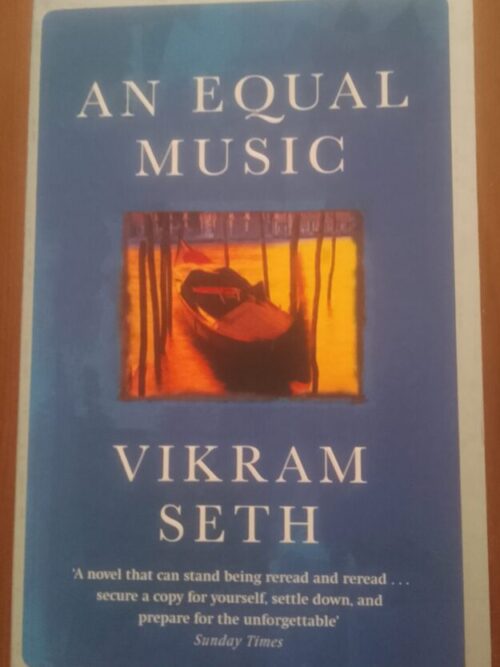 An Equal Music – Vikram Seth secondhand book