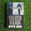 The Silver Bear – Derek Haas secondhand book