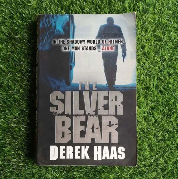 The Silver Bear – Derek Haas secondhand book
