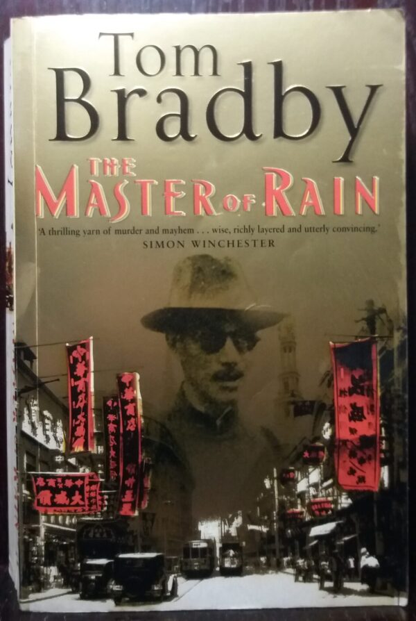 The Master Of Rain – Tom Bradby secondhand book