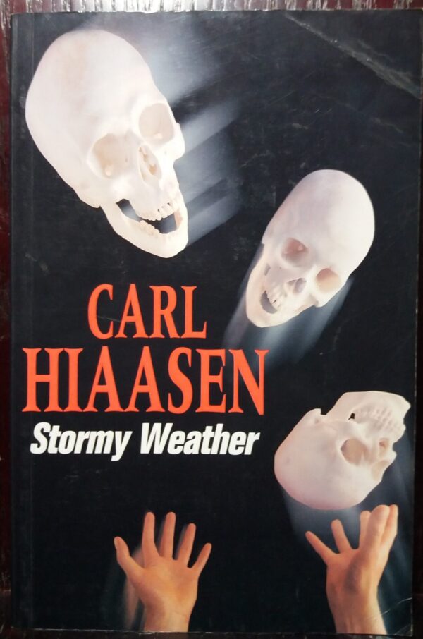 Stormy Weather - Carl Hiaasen Stormy Weather – Carl Hiaasen secondhand book