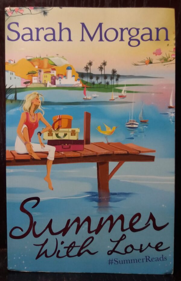 Summer, With Love – Sarah Morgan secondhand book