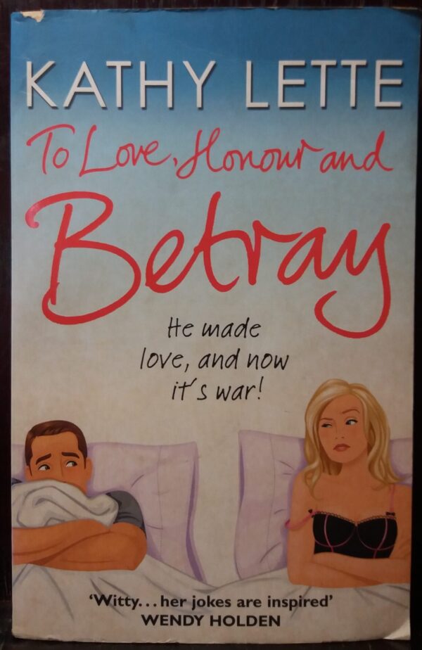 To Love, Honour And Betray – Kathy Lette secondhand book