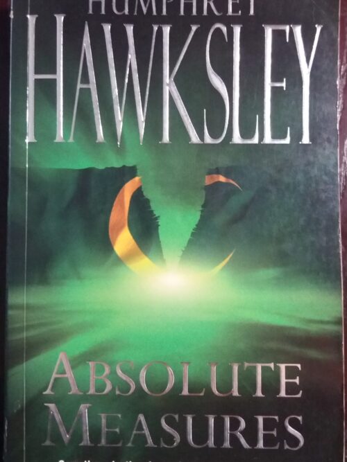 Absolute Measures – Humphrey Hawksley secondhand book