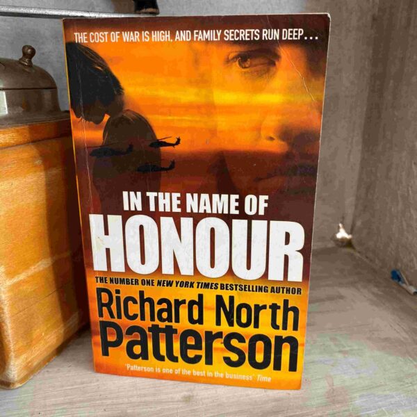 In The Name Of Honour – Richard North Patterson secondhand book