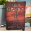 The White Road – John Connolly secondhand book