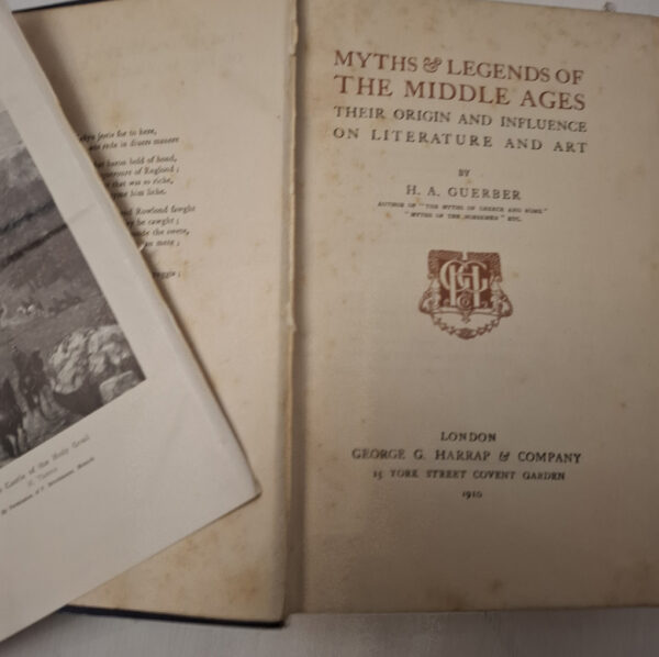 Myths Legends Of The Middle Ages: Their Origin And Influence On Literature And Art – H.A. Guerber secondhand book