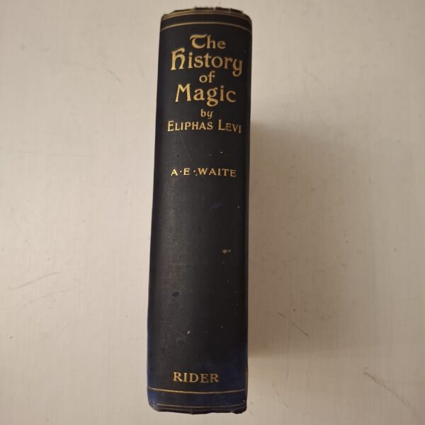 The History Of Magic – Eliphas Lévi, Arthur Edward Waite secondhand book
