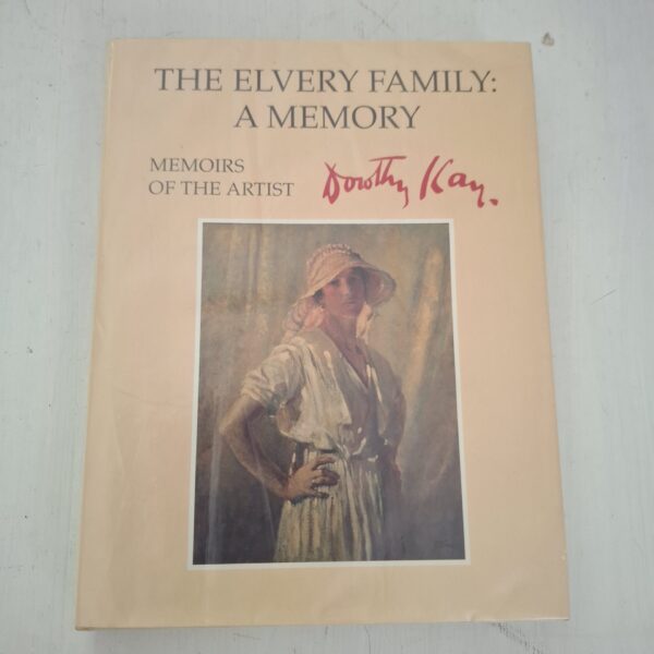 The Elvery Family: A Memory – Dorothy Kay secondhand book