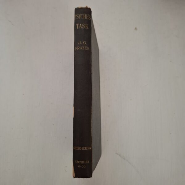 Psyche’s Task: A Discourse Concerning The Influence Of Superstition On The Growth Of Institutions – J. G. Frazer secondhand book