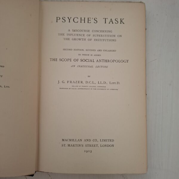 Psyche’s Task: A Discourse Concerning The Influence Of Superstition On The Growth Of Institutions – J. G. Frazer secondhand book