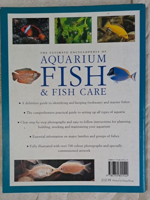 The Ultimate Encyclopedia Of Aquarium Fish & Fish Care – Mary Bailey & Gina Sandford secondhand book