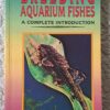 Breeding Aquarium Fishes: A Complete Introduction – Herbert R. Axelrod secondhand book