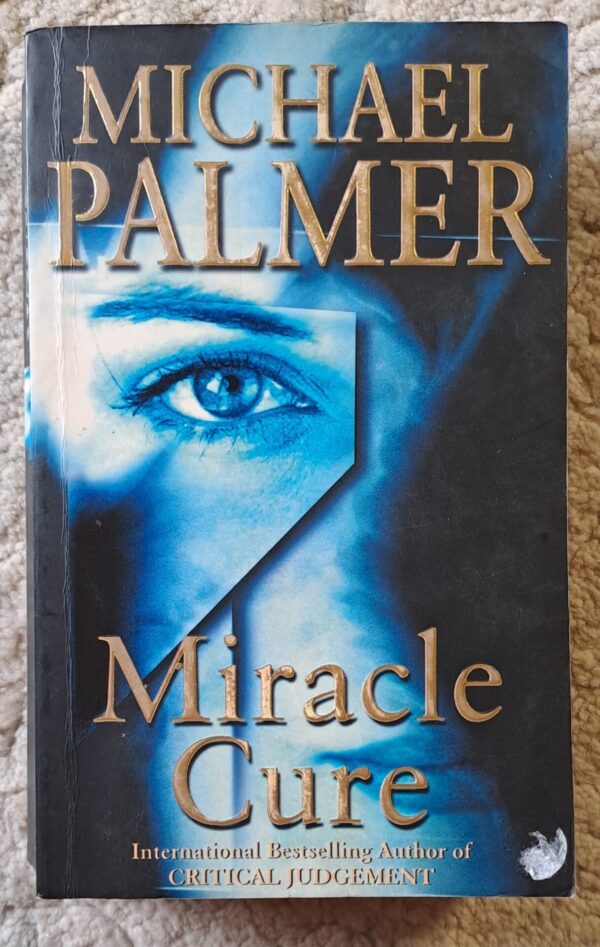 Miracle Cure – Michael Palmer secondhand book
