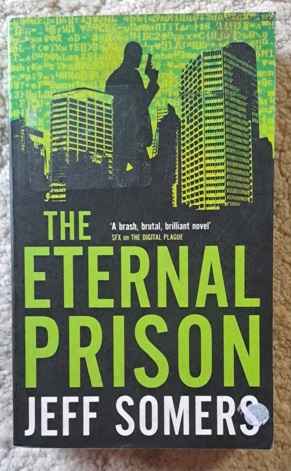 The Eternal Prison – Jeff Somers secondhand book