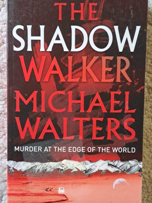 The Shadow Walker – Michael Walters secondhand book