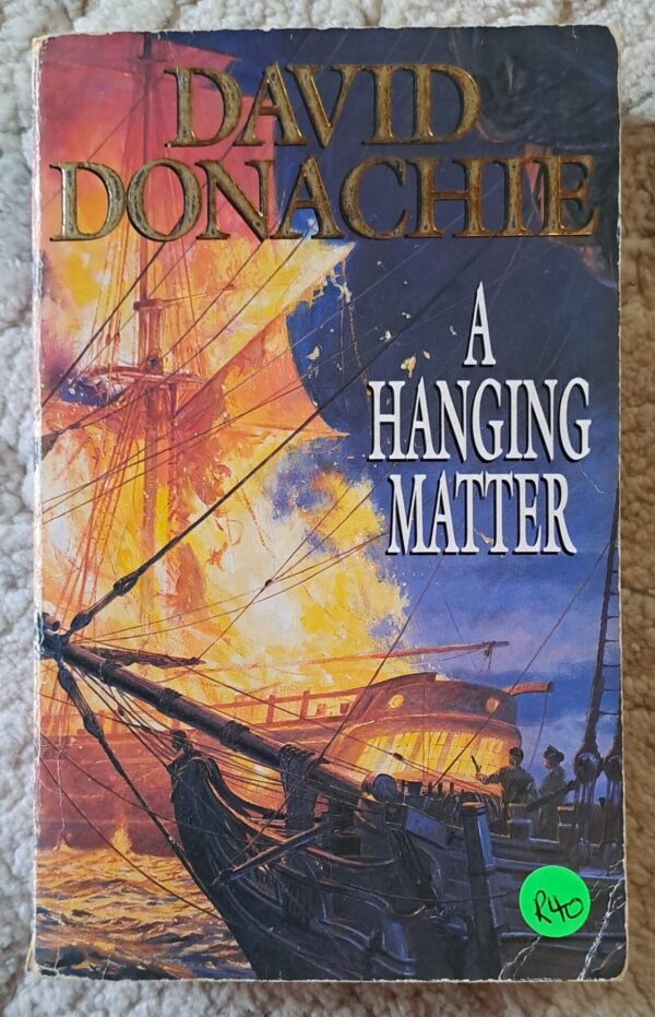 A Hanging Matter – David Donachie secondhand book