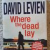 Where The Dead Lay – David Levien secondhand book