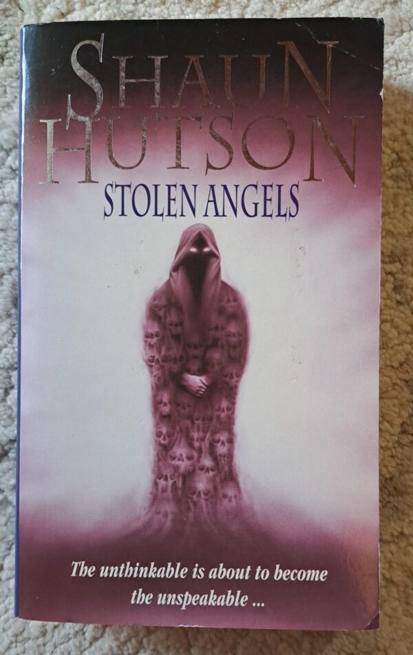 Stolen Angels – Shaun Hutson secondhand book
