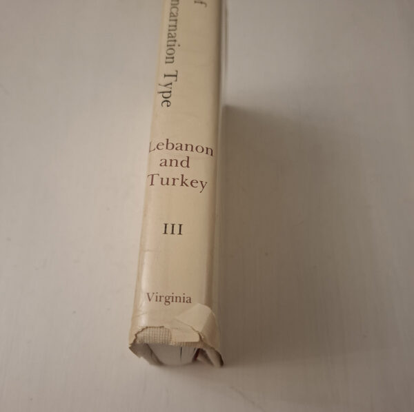 Cases Of The Reincarnation Type, Volume III: Twelve Cases In Lebanon And Turkey – Ian Stevenson secondhand book