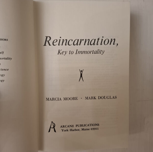 Reincarnation Key To Immortality – Marcia Moore, Mark Douglas secondhand book