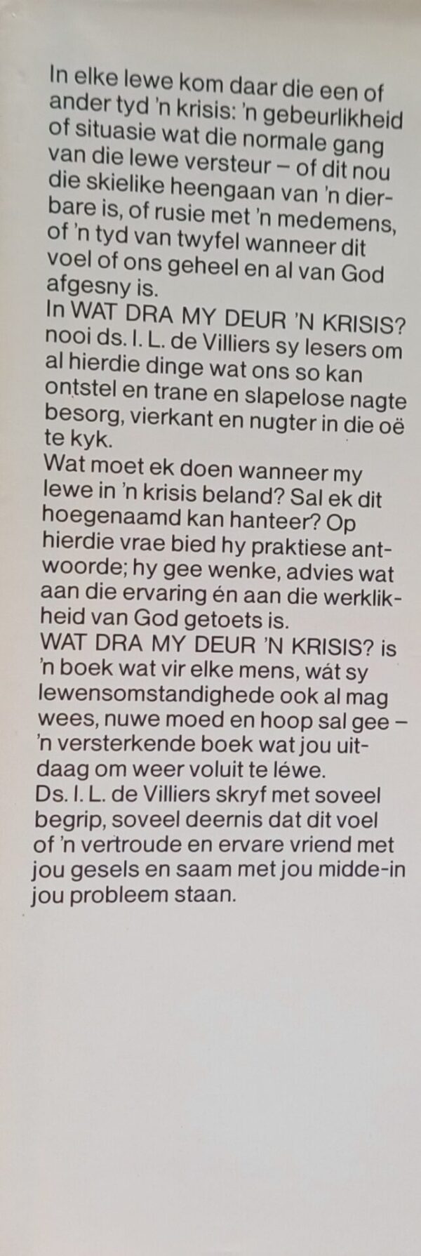 Wat Dra My Deur ‘n Krisis – IL De Villiers secondhand book