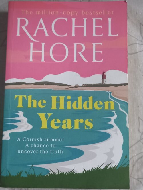 The Hidden Years - Rachel Hore