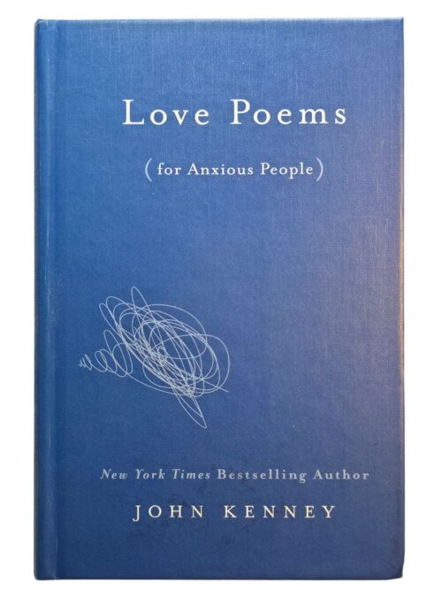 Love Poems For Anxious People - John Kenney Love Poems For Anxious People – John Kenney secondhand book
